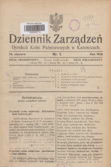 Dziennik Zarządzeń Dyrekcji Kolei Państwowych w Katowicach. 1929, nr 1 (14 stycznia)