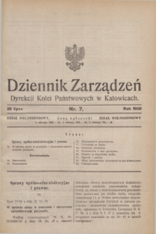 Dziennik Zarządzeń Dyrekcji Kolei Państwowych w Katowicach. 1929, nr 7 (25 lipca)