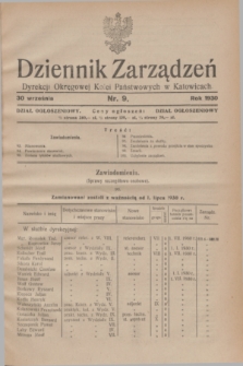 Dziennik Zarządzeń Dyrekcji Okręgowej Kolei Państwowych w Katowicach. 1930, nr 9 (30 września)
