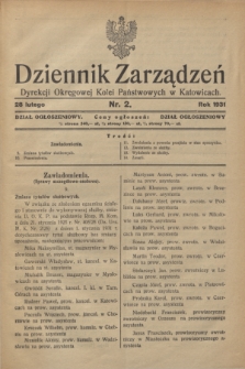 Dziennik Zarządzeń Dyrekcji Okręgowej Kolei Państwowych w Katowicach. 1931, nr 2 (28 lutego)