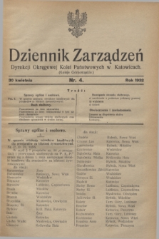 Dziennik Zarządzeń Dyrekcji Okręgowej Kolei Państwowych w Katowicach. 1932, nr 4 (30 kwietnia)