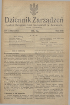 Dziennik Zarządzeń Dyrekcji Okręgowej Kolei Państwowych w Katowicach. 1932, nr 10 (20 października)