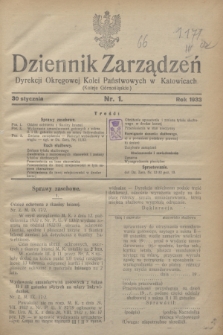 Dziennik Zarządzeń Dyrekcji Okręgowej Kolei Państwowych w Katowicach. 1933, nr 1 (30 stycznia)