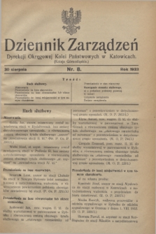 Dziennik Zarządzeń Dyrekcji Okręgowej Kolei Państwowych w Katowicach. 1933, nr 8 (30 sierpnia)