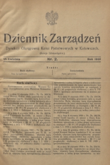 Dziennik Zarządzeń Dyrekcji Okręgowej Kolei Państwowych w Katowicach. 1935, nr 2 (15 kwietnia)