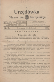 Urzędówka Starostwa Pszczyńskiego. 1929, nr 15 (20 kwietnia)