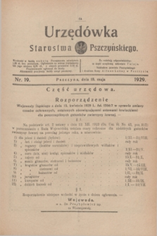Urzędówka Starostwa Pszczyńskiego. 1929, nr 19 (18 maja)