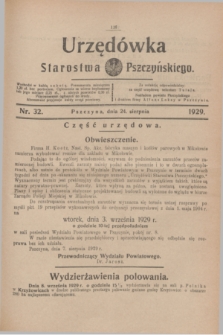 Urzędówka Starostwa Pszczyńskiego. 1929, nr 32 (24 sierpnia)