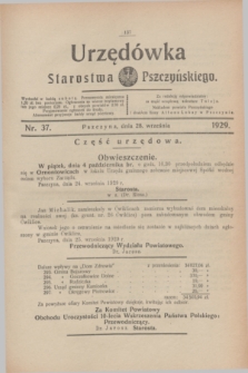 Urzędówka Starostwa Pszczyńskiego. 1929, nr 37 (28 września)