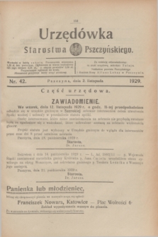 Urzędówka Starostwa Pszczyńskiego. 1929, nr 42 (2 listopada)