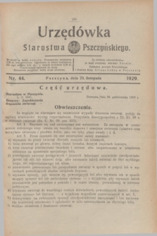 Urzędówka Starostwa Pszczyńskiego. 1929, nr 44 (23 listopada)