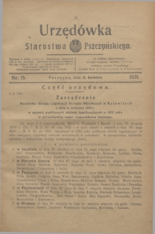 Urzędówka Starostwa Pszczyńskiego. 1931, nr 15 (11 kwietnia)