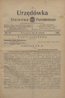Urzędówka Starostwa Pszczyńskiego. 1931, nr 17 (25 kwietnia)