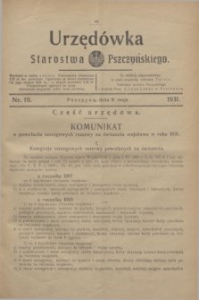 Urzędówka Starostwa Pszczyńskiego. 1931, nr 19 (9 maja)