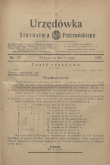 Urzędówka Starostwa Pszczyńskiego. 1931, nr 28 (11 lipca)