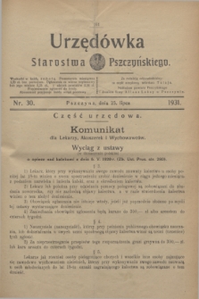 Urzędówka Starostwa Pszczyńskiego. 1931, nr 30 (25 lipca)