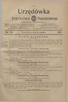 Urzędówka Starostwa Pszczyńskiego. 1931, nr 39 (26 września)