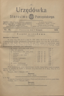 Urzędówka Starostwa Pszczyńskiego. 1931, nr 45 (7 listopada)