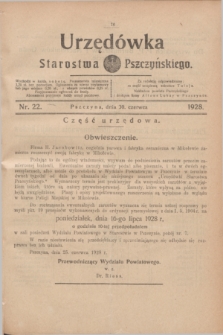 Urzędówka Starostwa Pszczyńskiego. 1928, nr 22 (30 czerwca)
