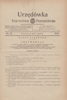 Urzędówka Starostwa Pszczyńskiego. 1930, nr 22 (7 czerwca)