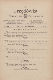 Urzędówka Starostwa Pszczyńskiego. 1930, nr 44 (8 listopada)