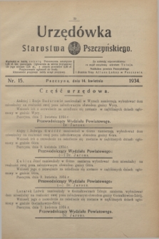 Urzędówka Starostwa Pszczyńskiego. 1934, nr 15 (14 kwietnia)