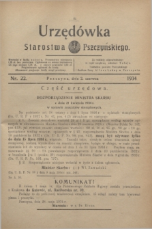 Urzędówka Starostwa Pszczyńskiego. 1934, nr 22 (2 czerwca)