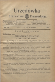 Urzędówka Starostwa Pszczyńskiego. 1934, nr 44 (3 listopada)