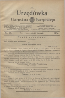 Urzędówka Starostwa Pszczyńskiego. 1934, nr 45 (10 listopada)