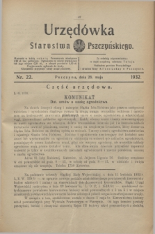 Urzędówka Starostwa Pszczyńskiego. 1932, nr 22 (28 maja)