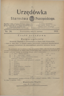 Urzędówka Starostwa Pszczyńskiego. 1932, nr 24 (11 czerwca)