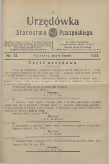Urzędówka Starostwa Pszczyńskiego. 1932, nr 32 (6 sierpnia)