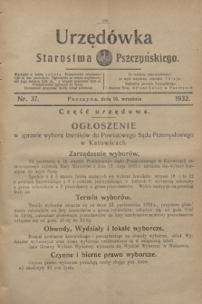 Urzędówka Starostwa Pszczyńskiego. 1932, nr 37 (10 września)