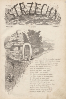 Strzecha. R.1, z. 1 (1868)