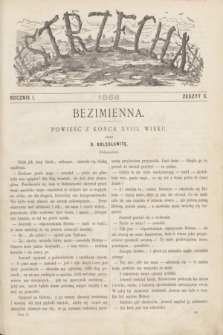 Strzecha. R.1, z. 10 (1868)