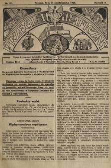 Przegląd Graficzny : organ Korporacyj Zakładów Graficznych i Wydawniczych na Ziemiach Zachodnich. R. 9, 1928, nr 41