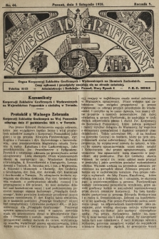 Przegląd Graficzny : organ Korporacyj Zakładów Graficznych i Wydawniczych na Ziemiach Zachodnich. R. 9, 1928, nr 44