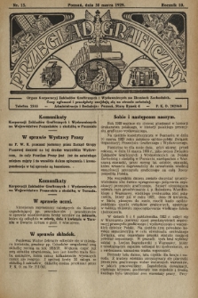 Przegląd Graficzny : organ Korporacyj Zakładów Graficznych i Wydawniczych na Ziemiach Zachodnich. R. 10, 1929, nr 13
