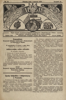 Przegląd Graficzny : Organ Związku Organizacyj Zakładów Graficznych i Wydawniczych w Polsce. R. 10, 1929, nr 22