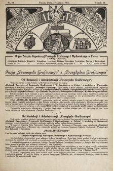 Przegląd Graficzny : organ Związku Organizacyj Przemysłu Graficznego i Wydawniczego w Polsce. R. 10, 1929, nr 24