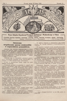 Przegląd Graficzny : organ Związku Organizacyj Przemysłu Graficznego i Wydawniczego w Polsce. R. 11, 1930, nr 7