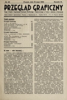 Przegląd Graficzny : Organ Związku Organizacyj Przemysłu Graficznego i Wydawniczego w Polsce z siedzibą w Warszawie. R. 13, 1932, nr 20