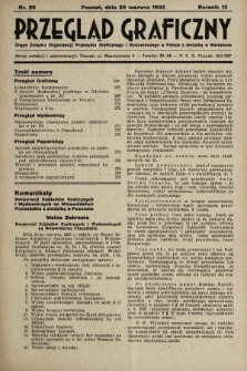 Przegląd Graficzny : Organ Związku Organizacyj Przemysłu Graficznego i Wydawniczego w Polsce z siedzibą w Warszawie. R. 13, 1932, nr 26