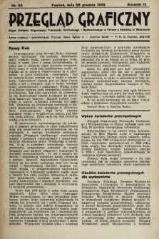 Przegląd Graficzny : Organ Związku Organizacyj Przemysłu Graficznego i Wydawniczego w Polsce z siedzibą w Warszawie. R. 13, 1932, nr 52