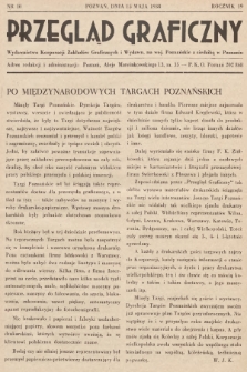 Przegląd Graficzny : Wydawnictwo Korporacji Zakładów Graficznych i Wydawn. na woj. Poznańskie z siedzibą w Poznaniu. R. 19, 1938, nr 10