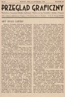 Przegląd Graficzny : Wydawnictwo Korporacji Zakładów Graficznych i Wydawn. na woj. Poznańskie z siedzibą w Poznaniu. R. 19, 1938, nr 22