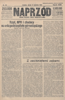 Naprzód : organ Polskiej Partji Socjalistycznej. 1924, nr 84