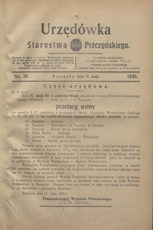 Urzędówka Starostwa Pszczyńskiego. 1935, nr 19 (11 maja)