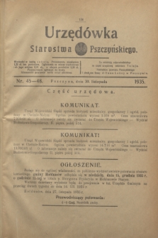Urzędówka Starostwa Pszczyńskiego. 1935, nr 45/48 (30 listopada)