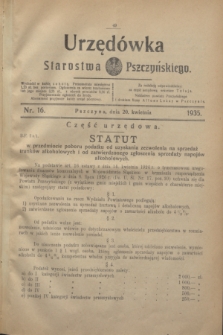 Urzędówka Starostwa Pszczyńskiego. 1935, nr 16 (20 kwietnia)